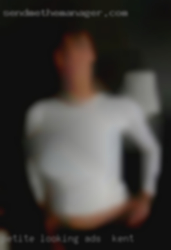 Petite looking for a sexchat ads in Kent buddy.